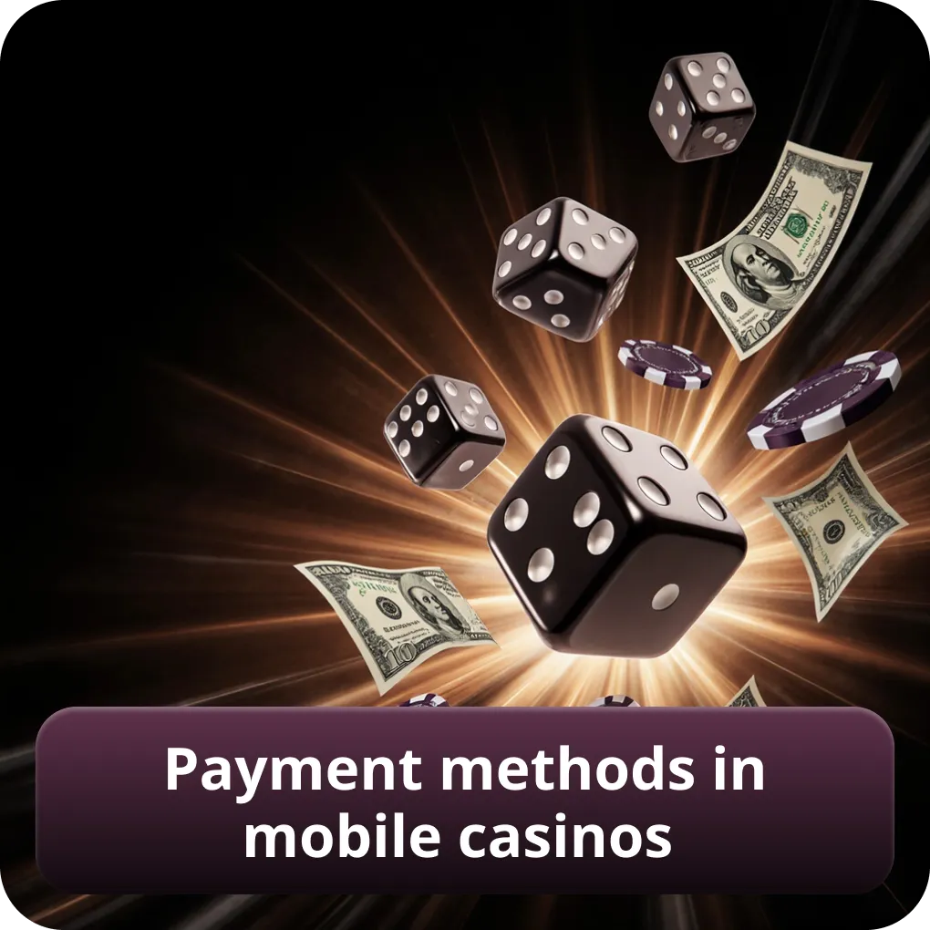 Best mobile casino: payment methods in mobile casinos